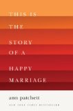 Cover of This is the story of a happy marriage