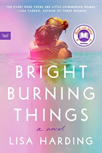 Cover of Bright Burning Things