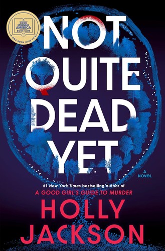 Cover of Not Quite Dead Yet