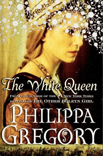 Cover of The White Queen (The Plantagenet and Tudor Novels, #2)