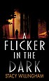 Cover of Flicker in the Dark