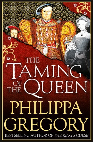 Cover of The Taming of the Queen (The Plantagenet and Tudor Novels, #12)